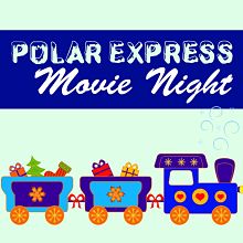 Polar Express Movie Night