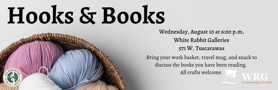 Basket of Yarn, Afternoon Hooks & Books August 10 at 6:00p.m.